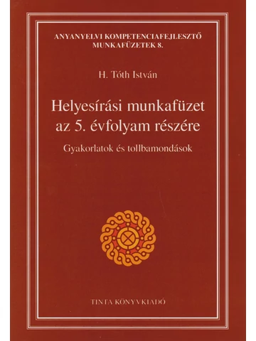 Helyesírási munkafüzet az 5. évfolyam részére