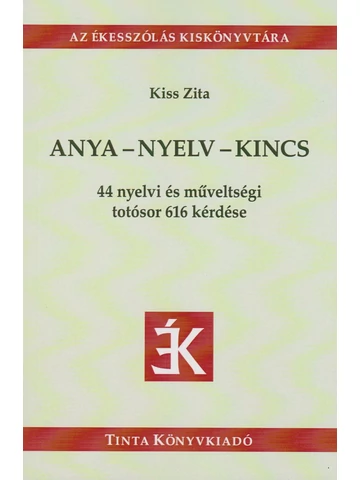 Anya - nyelv - kincs