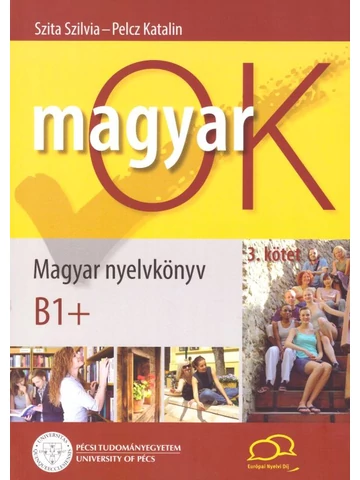 MagyarOK B1+   Magyar Nyelvkönyv és Nyelvtani Munkafüzet 3. kötet