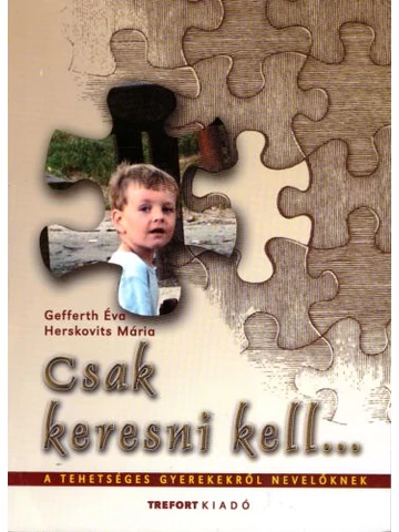 Csak keresni kell...