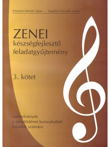 Zenei készségfejlesztő feladatgyűjtemény 3. kötet (RO-12/Zfgy)