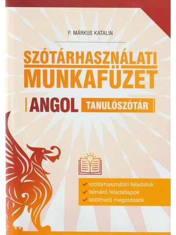 Szótárhasználati munkafüzet - Angol tanulószótár