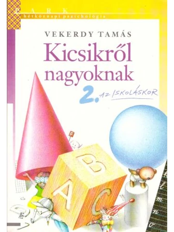 Kicsikről-nagyoknak 2.