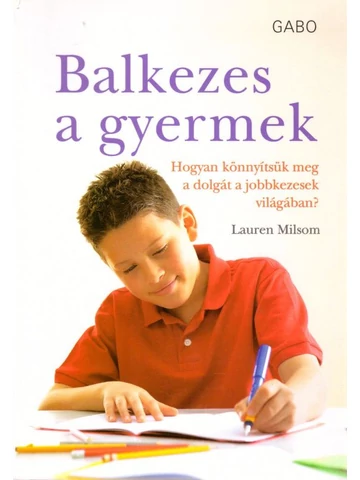 Balkezes a gyermek 