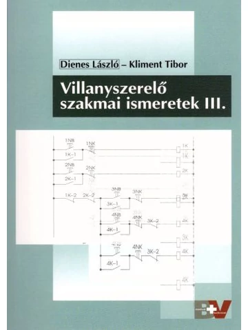 Villanyszerelő szakmai ismeretek III. (BV-59720/III)