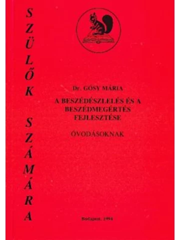 A beszédészlelés és a beszédmegértés fejlesztése óvodásoknak