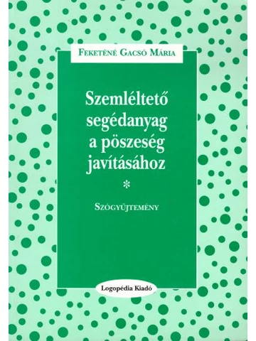 Szemléltető segédanyag a pöszeség javításához