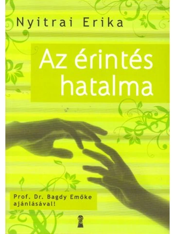Az érintés hatalma