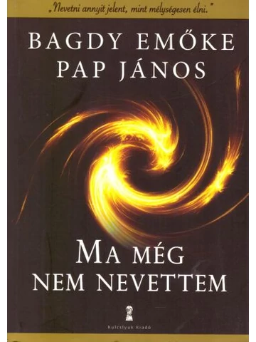 Ma még nem nevettem