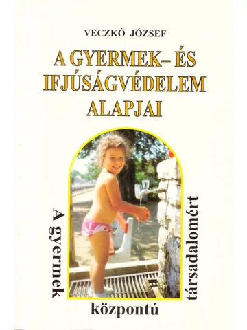 A gyermek- és ifjúságvédelem alapjai (AS-DI12)