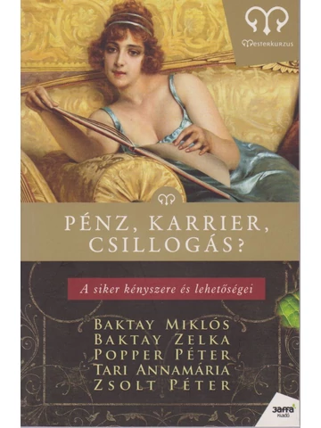 Pénz, karrier, csillogás? - A siker kényszere és lehetőségei