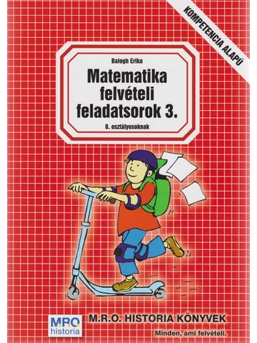 Matematika felvételi feladatsorok 3.