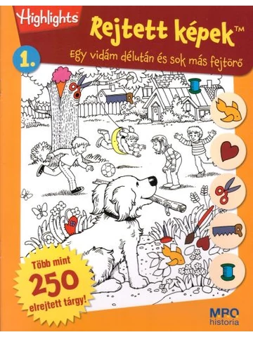 Rejtett képek 1. - Egy vidám délután és sok más fejtörő