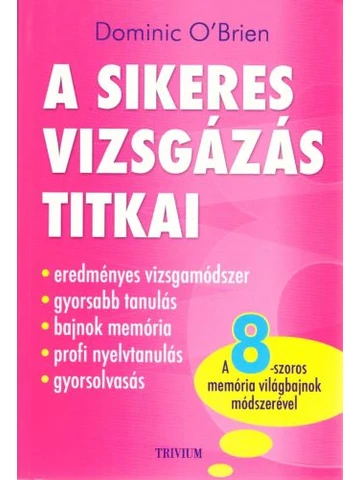 A sikeres vizsgázás titkai