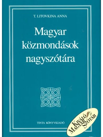 Magyar közmondások nagyszótára
