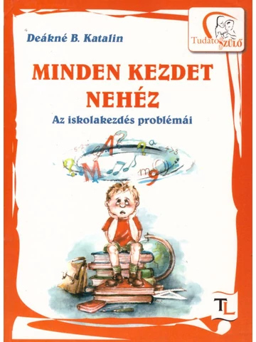 Minden kezdet nehéz