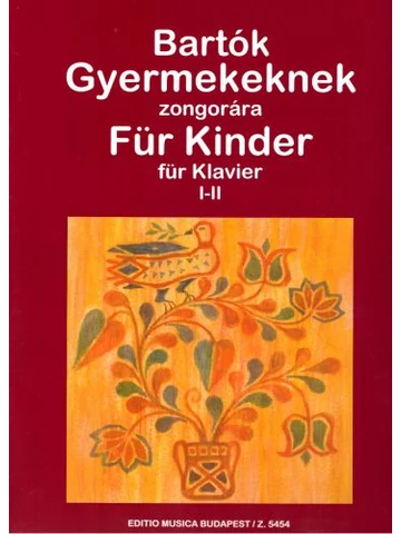 Bartók Béla: Gyermekeknek I-II.