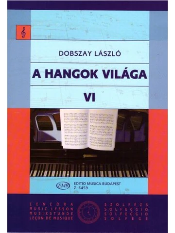 Dobszay László: A hangok világa VI. -Bevezetés a zeneirodalomba III.