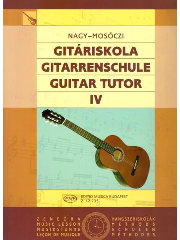 Nagy-Mosóczi: Gitáriskola IV.