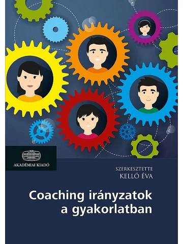 Coaching irányzatok a gyakorlatban