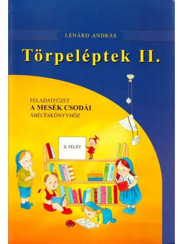 Törpeléptek II. feladatfüzet 1. osztály (DI-078001)