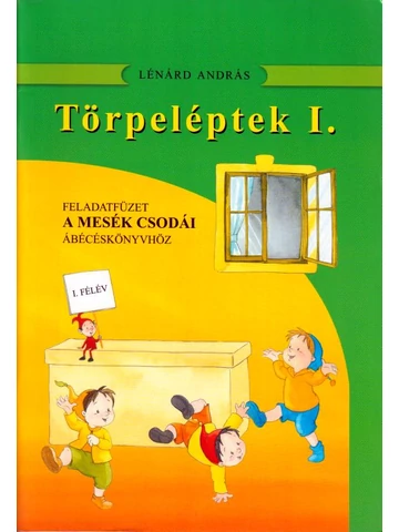 Törpeléptek I. feladatfüzet 1. osztály (DI-078002)