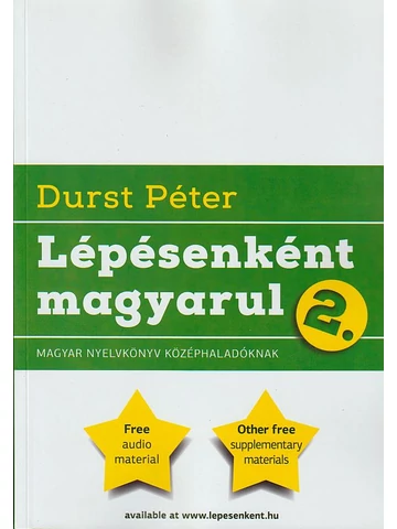 Durst Péter: Lépésenként magyarul 2.