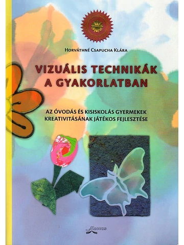 Vizuális technikák a gyakorlatban