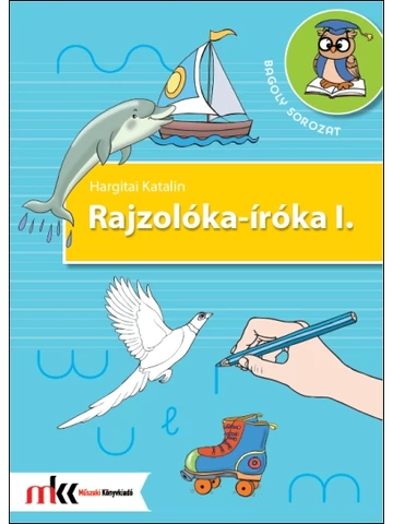 Rajzolóka-íróka I. (MK-2904)