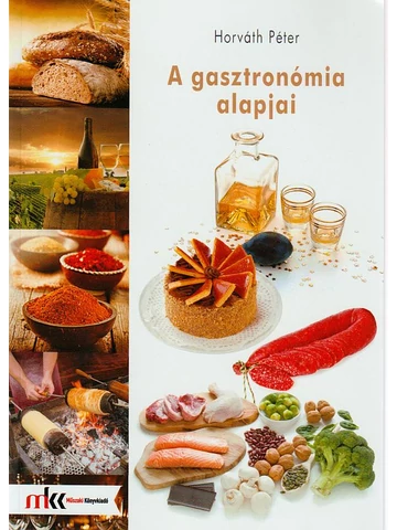 A gasztronómia alapjai (MK-5969)
