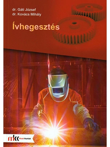 Ívhegesztés (MK-6538-3)