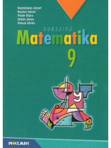 Sokszínű Matematika 9. (MS-2309U)
