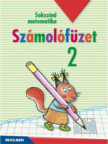 Sokszínű Matematika 2.o.-Számolófüzet (MS-1723U)