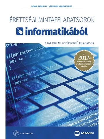 Érettségi mintafeladatsorok informatikából + CD melléklet (MX-1113)
