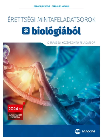 Érettségi mintafeladatsorok biológiából  - 2024-től érvényes (MX-1372) 