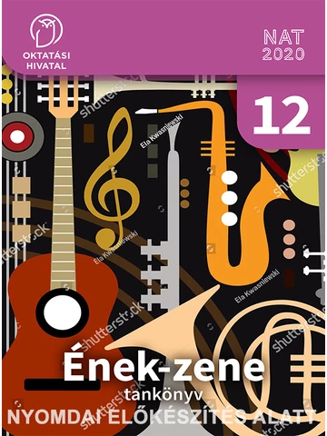 Gyűjtemény az Ének-zene emelt szintű oktatásához (OH-ENZ12E)