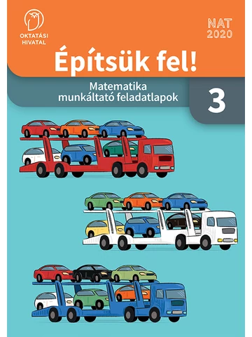 Építsük fel!  3. Matematika munkáltató feladatlapok  (OH-MAT03MC)