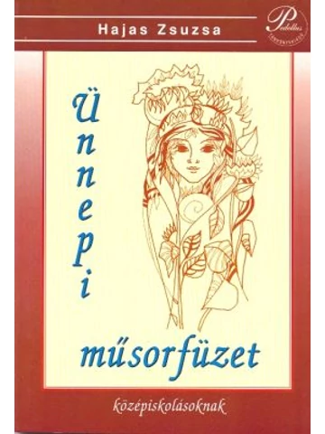 Ünnepi műsorfüzet - középiskola  (PD-045)
