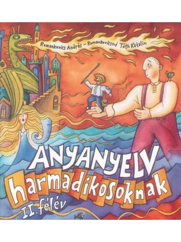 ANYANYELV harmadikosoknak - 2. félév