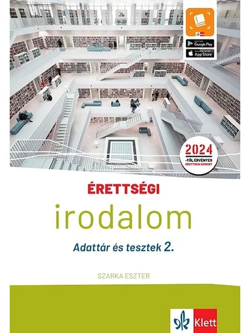 Érettségi - Irodalom - Adattár és tesztek 2.