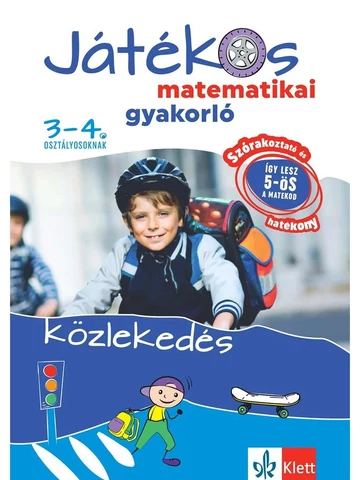 Játékos matematika gyakorló - Közlekedés 3-4. osztályosoknak