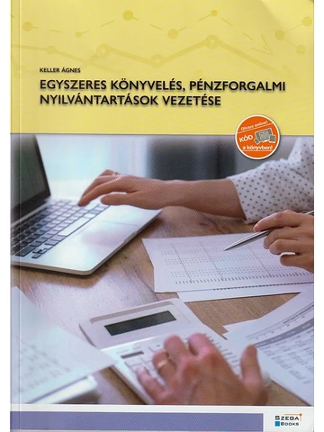 Egyszeres könyvelés, pénzforgalmi nyilvántartások vezetése (GS-9-11)