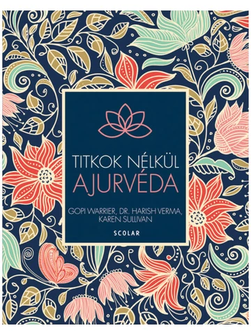 Ajurvéda (2., átdolgozott kiadás)