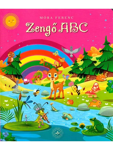 Móra Ferenc : Zengő ABC 
