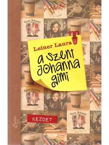 A Szent Johanna gimi 1. - Kezdet