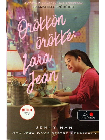 Örökkön örökké: Lara Jean