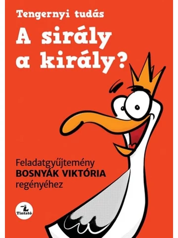 A sirály a király? Feladatgyűjtemény