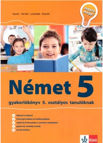 Jegyre megy! Német gyakorlókönyv 5. osztályos tanulóknak tankönyv borító - Gyuris - Sárvári - Brigita Lovenjak - Monika Krancic
