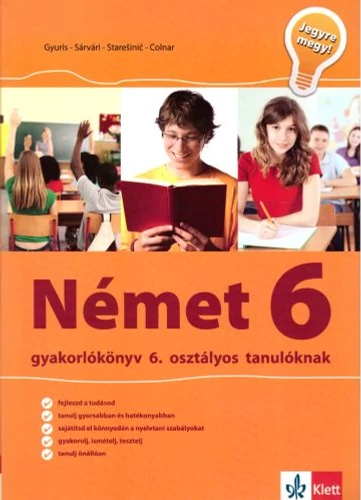 Jegyre megy! - Német gyakorlókönyv 6. osztályos tanulóknak tankönyv borító - Mojca Staresinic - Urska Colnar