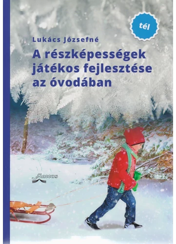 A részképességek játékos fejlesztése az óvodában (TÉL)